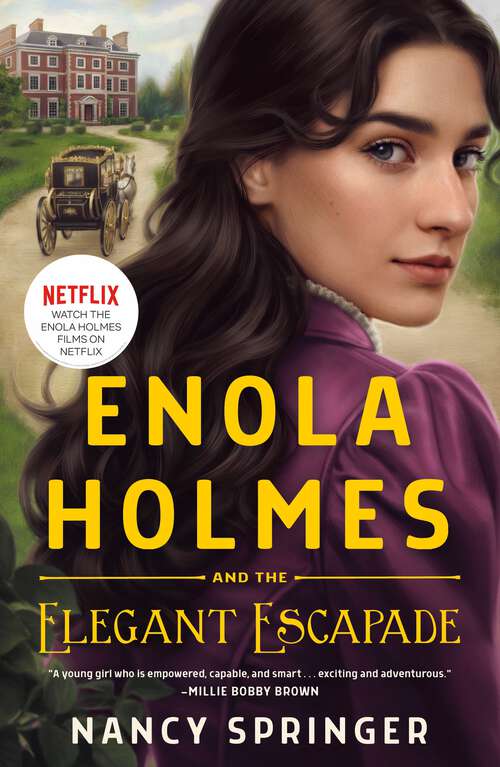 Book cover of Enola Holmes and the Elegant Escapade (Enola Holmes #8)