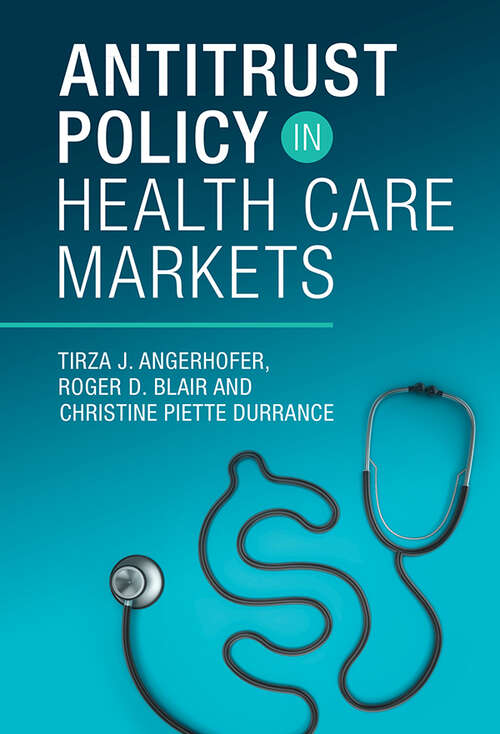 Book cover of Antitrust Policy in Health Care Markets