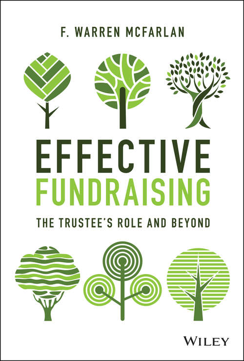 Effective Fundraising: The Trustees Role and Beyond