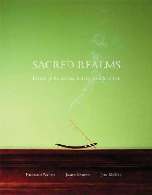 Sacred Realms: Essays In Religion, Belief, And Society