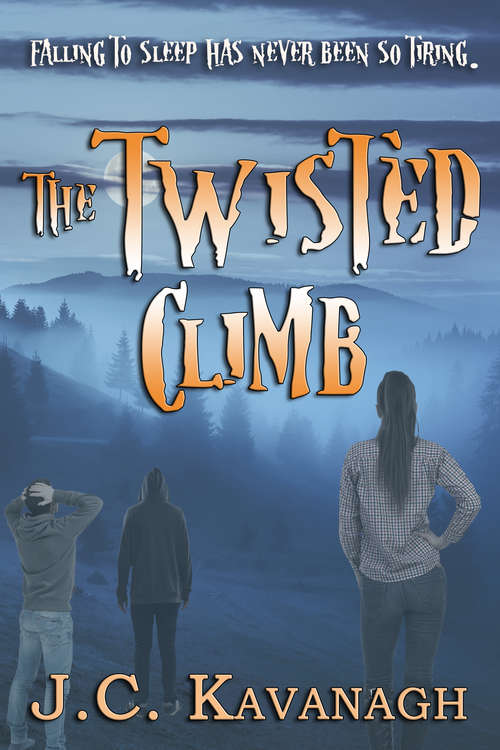 Book cover of The Twisted Climb (The Twisted Climb #1)