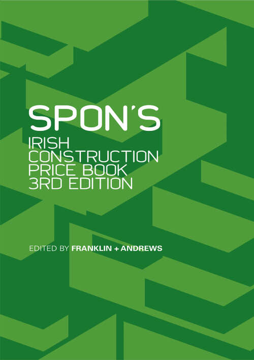 Book cover of Spon's Irish Construction Price Book (3) (Spon's International Price Books)