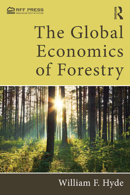 Book cover of The Global Economics of Forestry