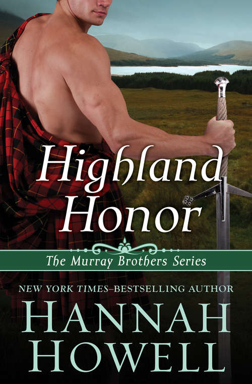 Highland Honor (The Murray Brothers Series #2)