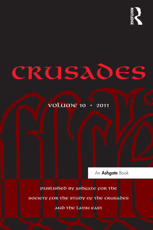 Crusades: Volume 10 (Crusades)