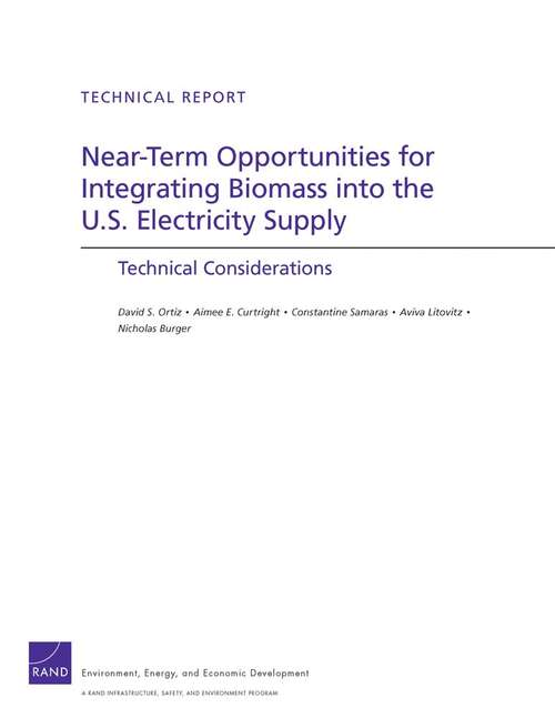 Near-Term Opportunities for Integrating Biomass into the U.S. Electricity Supply
