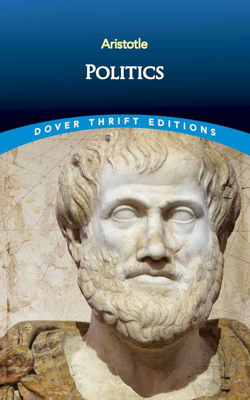 Poetics: A Treatise On Government (Dover Thrift Editions)