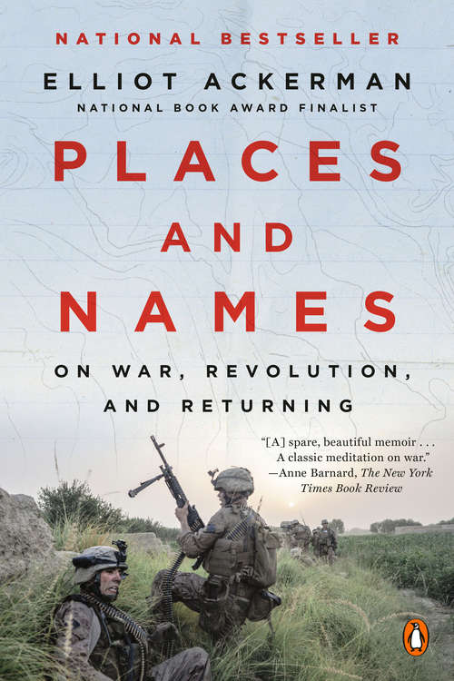 Book cover of Places and Names: On War, Revolution, and Returning