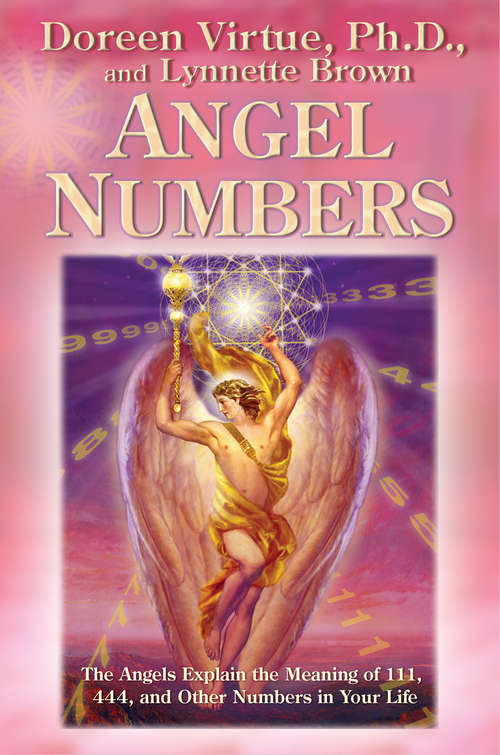 Angel Numbers: The Meaning Of 111, 123, 444, And Other Number Sequences