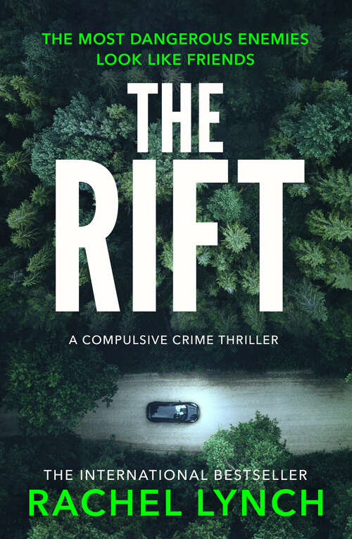Book cover of The Rift: A nail-biting and compulsive crime thriller (Helen Scott Royal Military Police Thrillers)