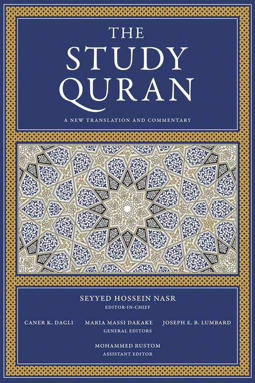 The Study Quran: A New Translation and Commentary