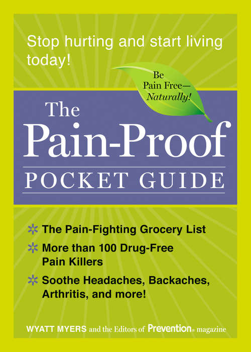 Book cover of The Pain-Proof Pocket Guide: Stop Hurting and Start Living Today!