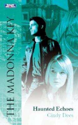 Haunted echoes (The Madonna Key #2)