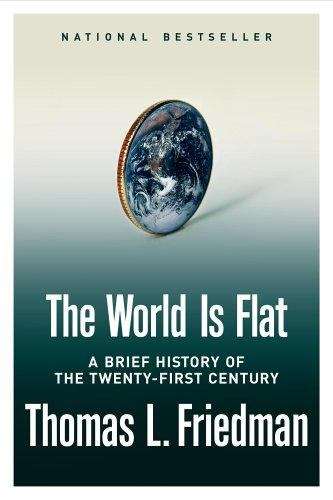 Book cover of The World is Flat: A Brief History of the Twenty-first Century