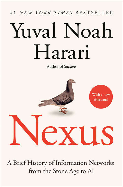Book cover of Nexus: A Brief History of Information Networks from the Stone Age to AI