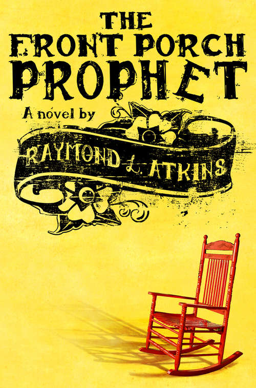 Book cover of The Front Porch Prophet