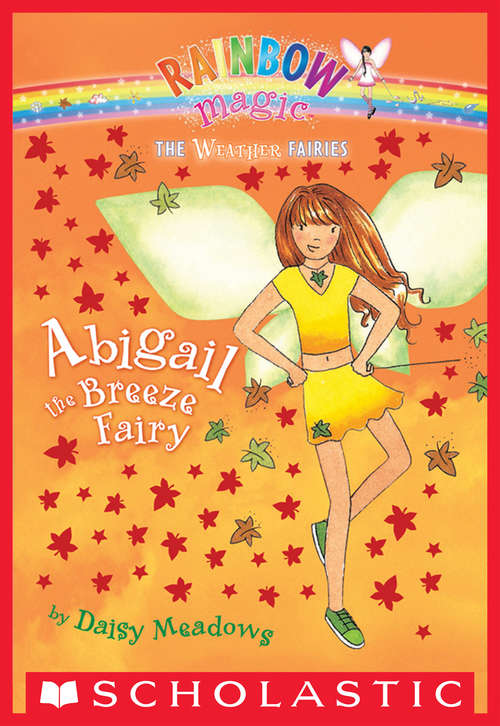 Book cover of Weather Fairies #2: Abigail the Breeze Fairy