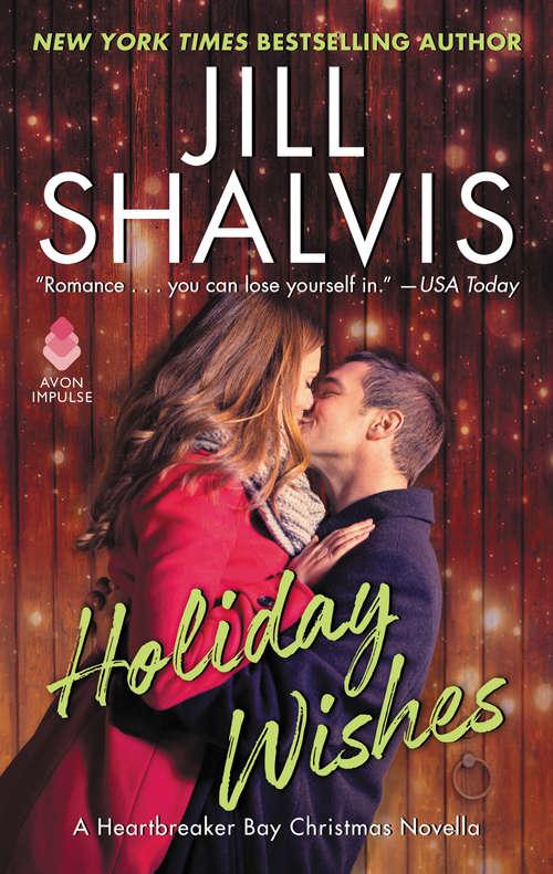 Book cover of Holiday Wishes: A Heartbreaker Bay Christmas Novella