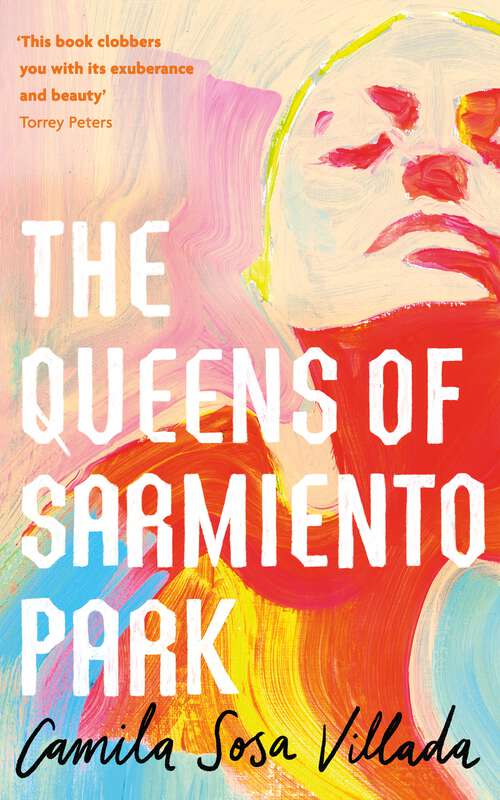 Book cover of The Queens Of Sarmiento Park