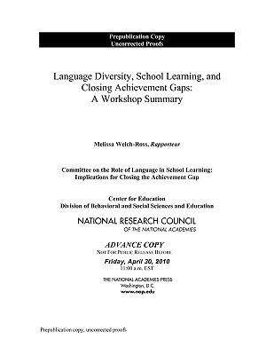 Book cover of Language Diversity, School Learning, and Closing Achievement Gaps: A Workshop Summary