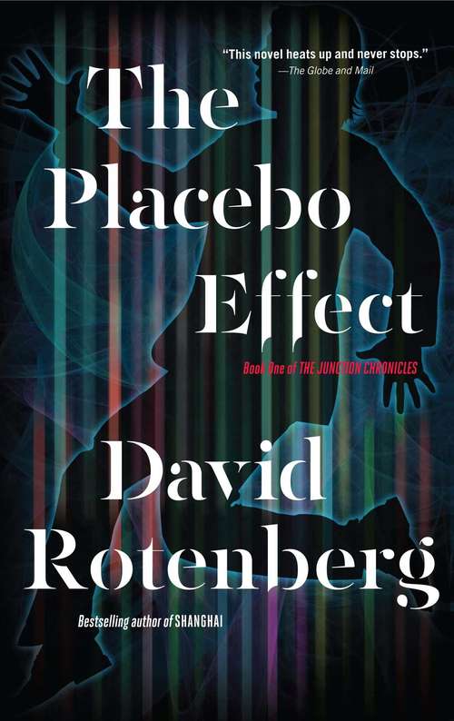Book cover of The Placebo Effect (Junction Chronicles #1)