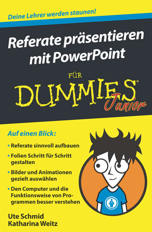 Book cover of Referate präsentieren mit PowerPoint für Dummies Junior (Für Dummies)