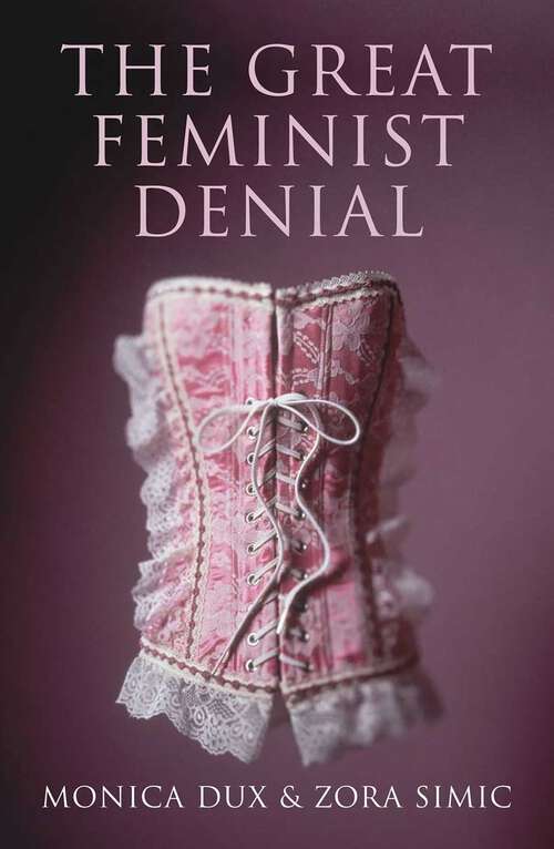 Book cover of Great Feminist Denial