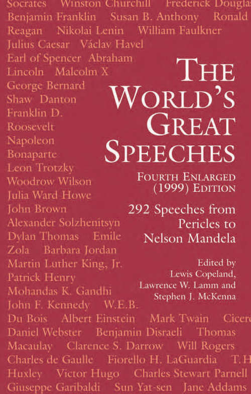 The World's Great Speeches (1999) Edition: Fourth Enlarged (1999) Edition
