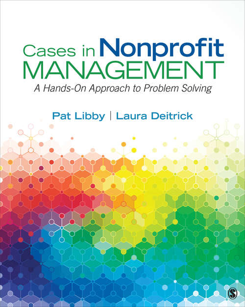 Cases in Nonprofit Management: A Hands-On Approach to Problem Solving