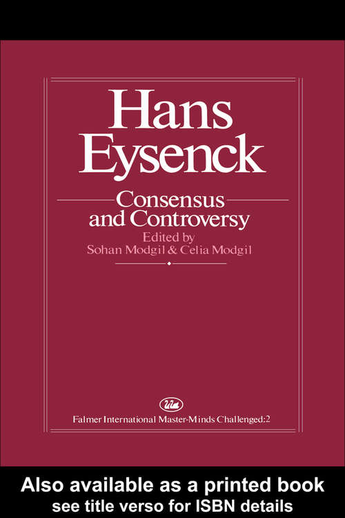 Book cover of Hans Eysenck: Consensus And Controversy
