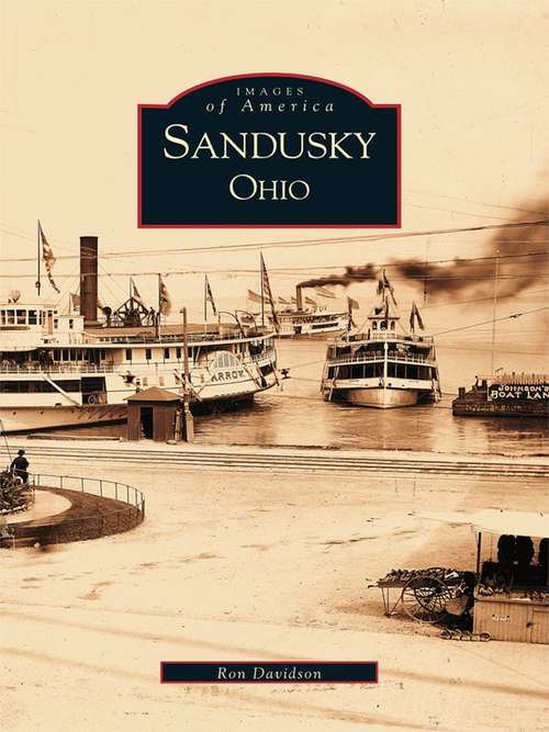 Book cover of Sandusky, Ohio