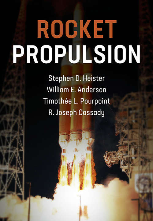 Rocket Propulsion (Cambridge Aerospace Series #47)