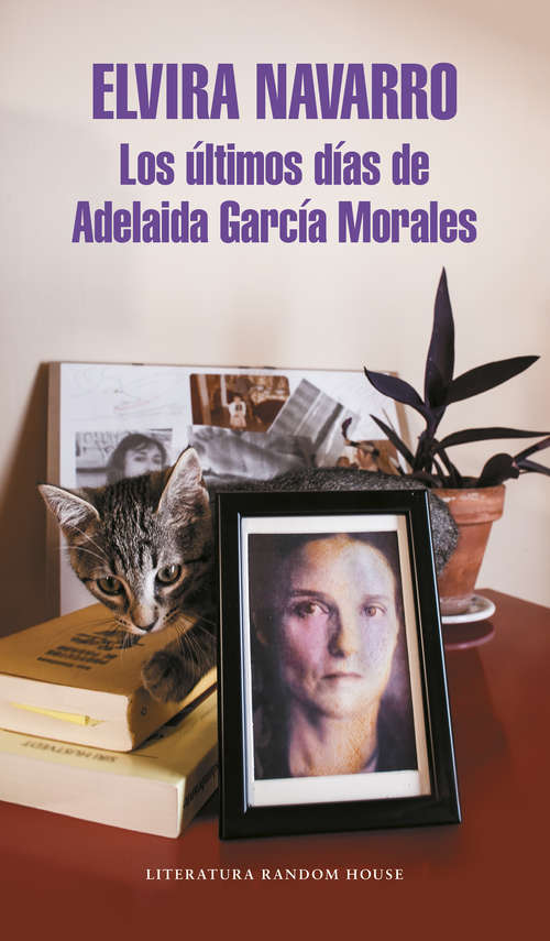 Book cover of Los últimos días de Adelaida García Morales