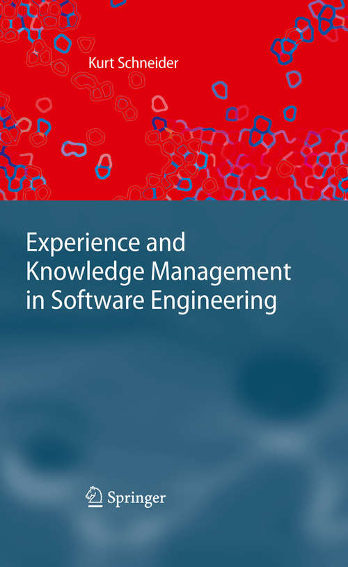 Book cover of Experience and Knowledge Management in Software Engineering
