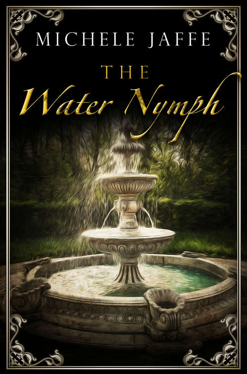 The Water Nymph: The Arboretti Family Saga - Book Two (The Arboretti Family Saga #2)