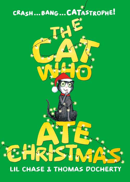 Book cover of The Cat Who Ate Christmas