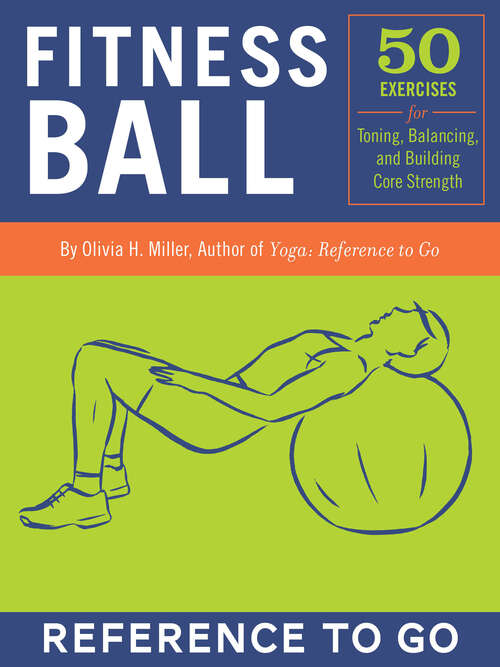 Book cover of The Fitness Ball Deck: Reference to Go