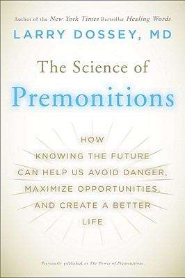 Book cover of The Science of Premonitions
