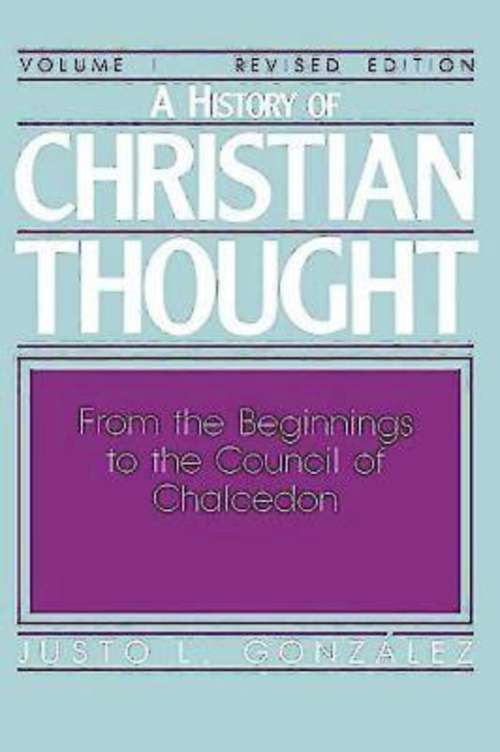 Book cover of A History of Christian Thought Volume 1