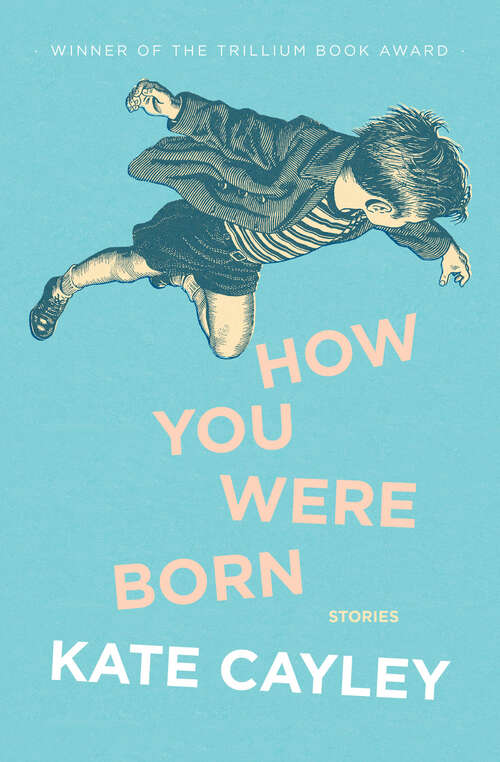 Book cover of How You Were Born