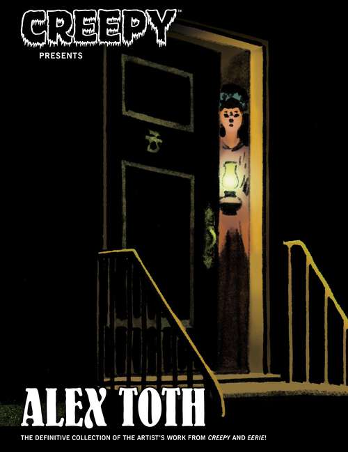 Book cover of Creepy Presents Alex Toth