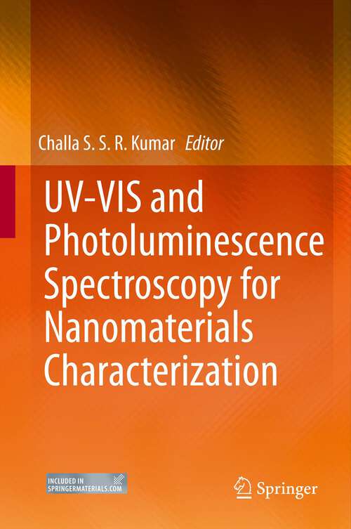 Book cover of UV-VIS and Photoluminescence Spectroscopy for Nanomaterials Characterization