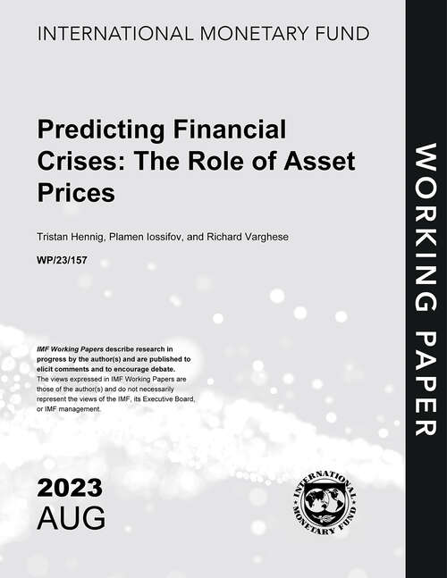 Book cover of Predicting Financial Crises: The Role of Asset Prices (Imf Working Papers)