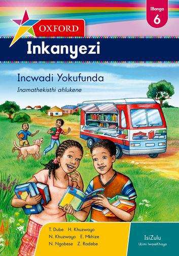 Book cover of Inkanyezi Incwadi Yokufunda Inamathekisthi ahlukene IBanga 6: UBC contracted (First published 2012)