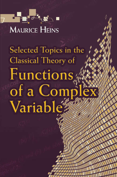 Book cover of Selected Topics in the Classical Theory of Functions of a Complex Variable (Dover Books on Mathematics)