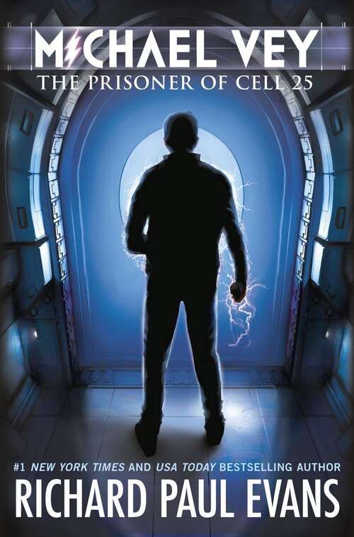 Book cover of The Prisoner of Cell 25 (Michael Vey #1)
