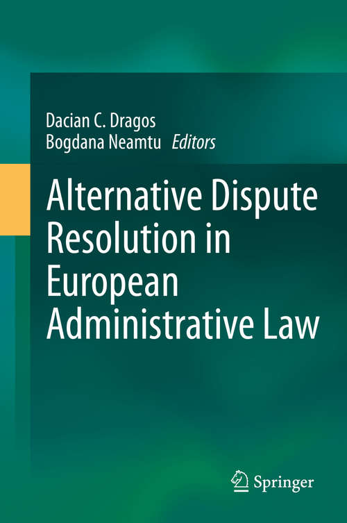 Book cover of Alternative Dispute Resolution in European Administrative Law
