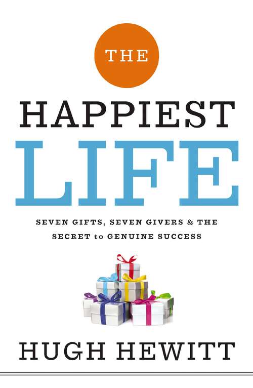 Book cover of The Happiest Life