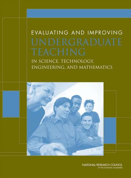 Book cover of Evaluating And Improving Undergraduate Teaching: In Science, Technology, Engineering, And Mathematics