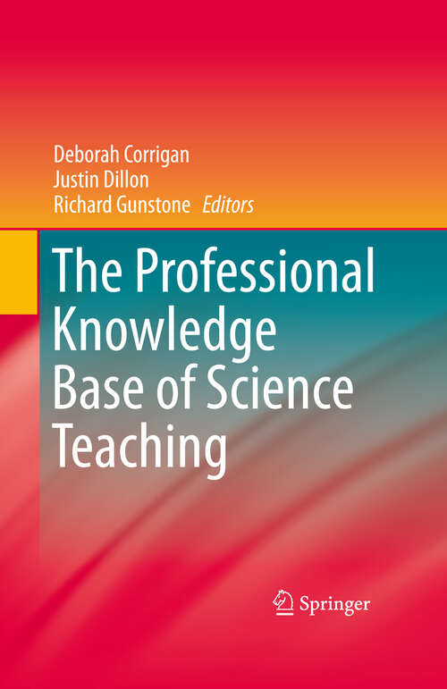 Book cover of The Professional Knowledge Base of Science Teaching